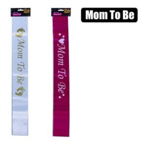 Party sash mom to be asstd